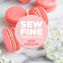 Sew Fine - Pink Macaron Notion Sew Fine 