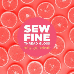 Sew Fine - Ruby Grapefruit Notion Sew Fine 