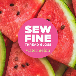 Sew Fine - Watermelon Notion Sew Fine 